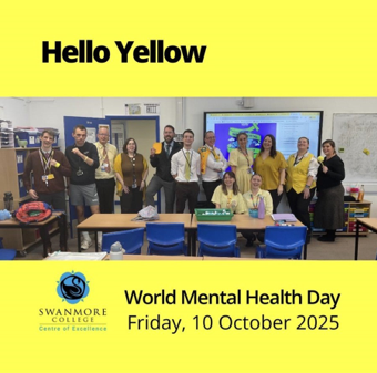 Staff wearing yellow clothing for Hello Yellow and World Mental Health Day at Swanmore College in October 2025.