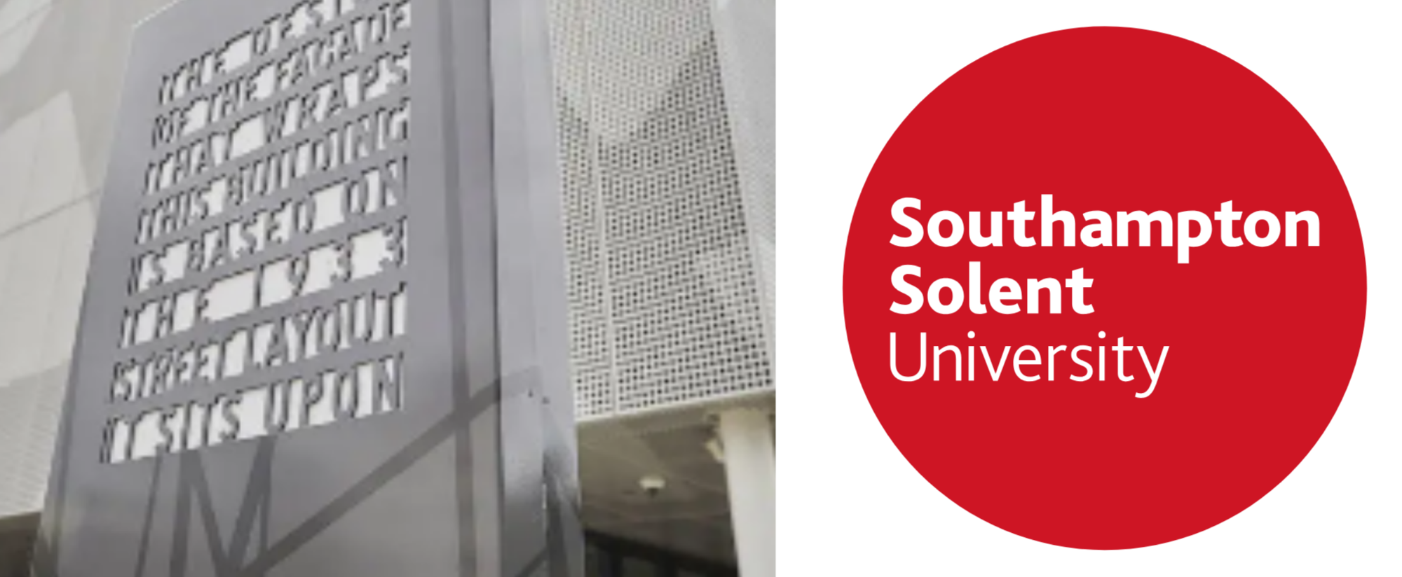 Composite image featuring Southampton Solent University branding. The left-hand side shows part of a university building with a large wall graphic displaying a quote about creating and innovating in Southampton. The right-hand side contains the Southampton Solent University logo, consisting of white text reading "Southampton Solent University" inside a large red circle on a light grey background.