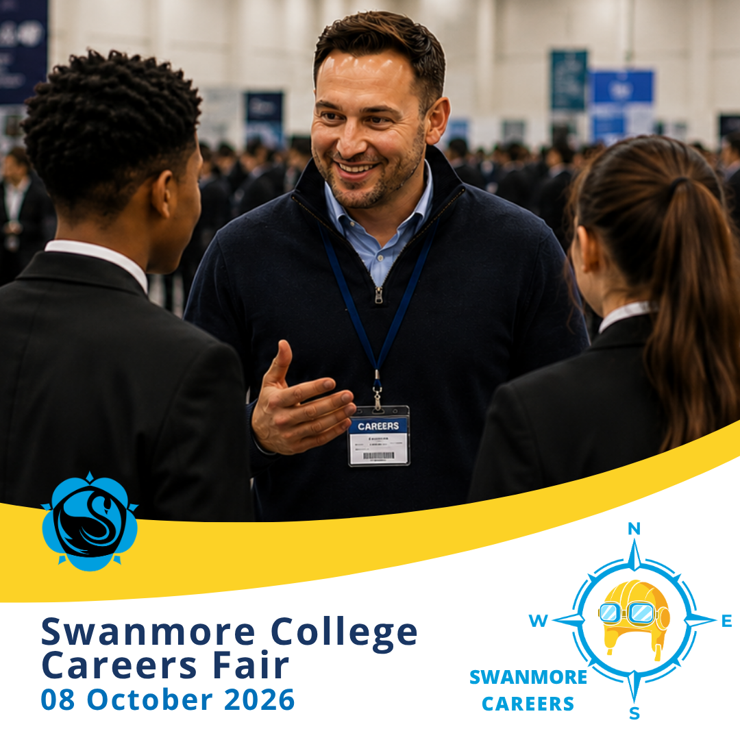A promotional graphic for the "Swanmore College Careers Fair 08 October 2026", showing a careers advisor speaking engagingly with two pupils in school uniform.