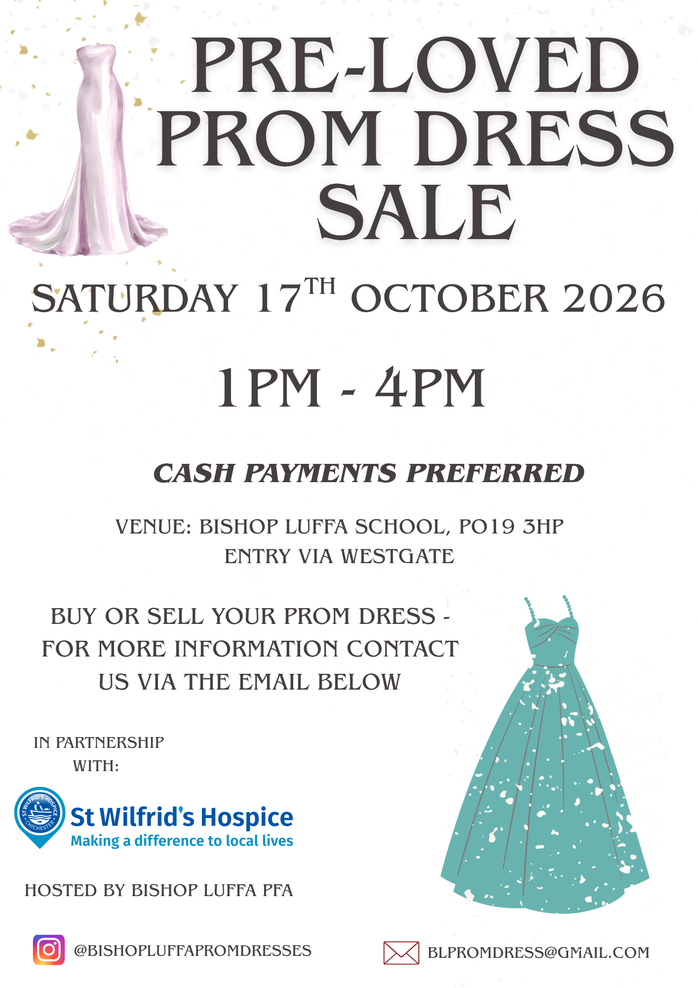 A promotional poster for the "Pre-Loved Prom Dress Sale" hosted by Bishop Luffa PFA in partnership with St Wilfrid's Hospice, taking place on Saturday 17 October 2026 from 1pm to 4pm at Bishop Luffa School. All details are in the article.