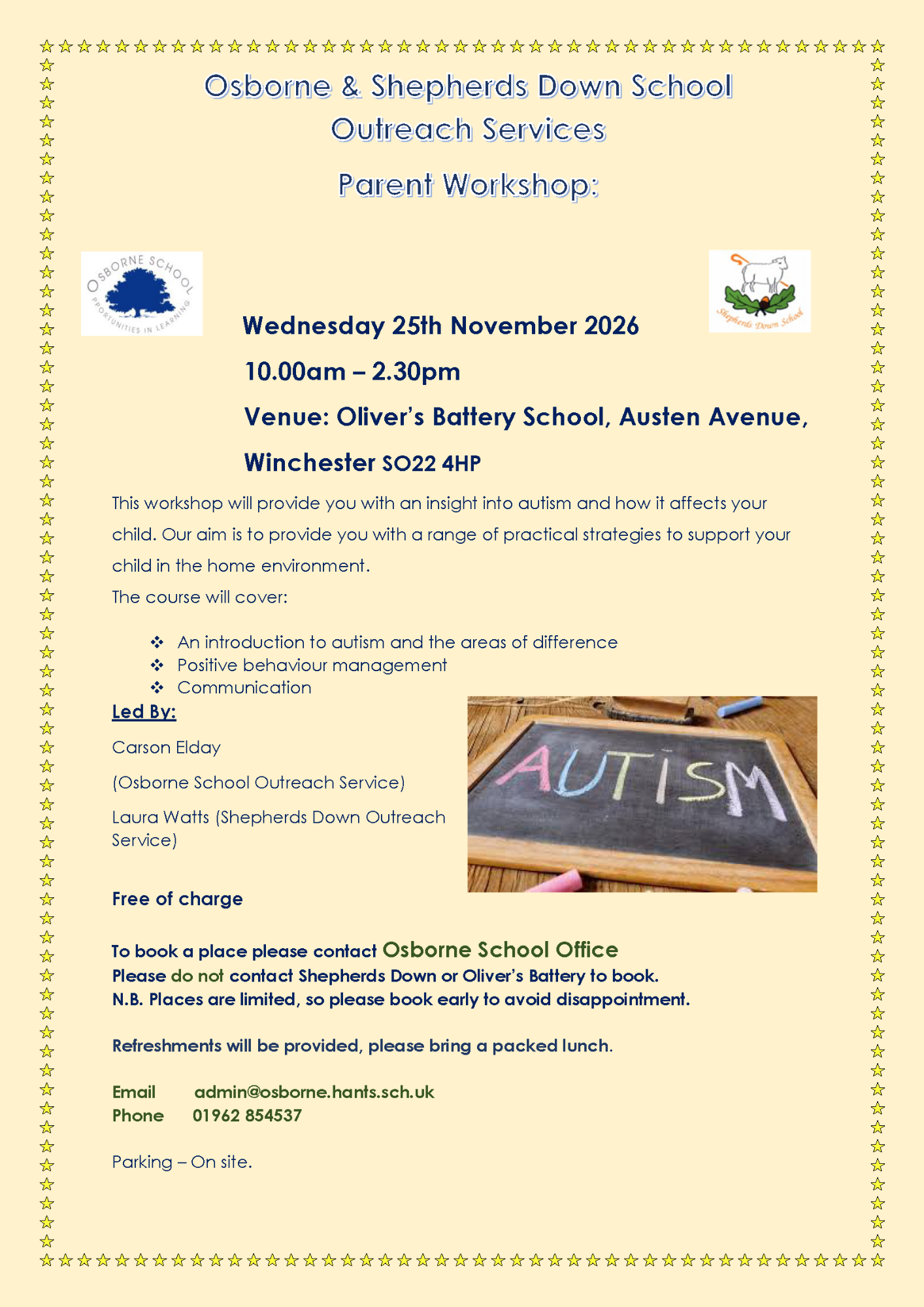 A flyer for a free parent workshop titled "Osborne plus Shepherds Down School Outreach Services Parent Workshop", scheduled for Wednesday 25 November 2026 from 10.00am to 2.30pm at Oliver's Battery School, Winchester. It outlines autism strategies and booking contact information via admin@osborne.hants.sch.uk.