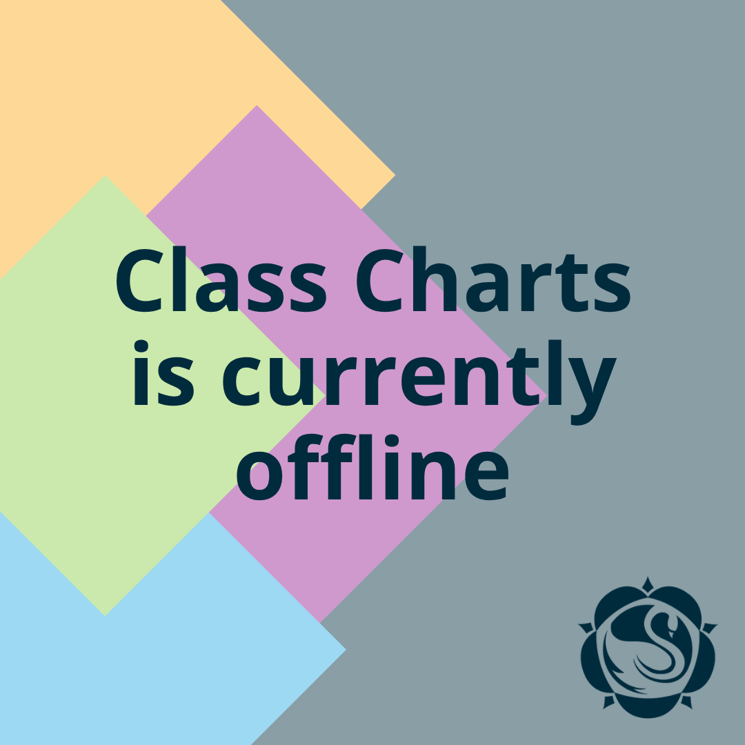 A graphic featuring overlapping pastel geometric shapes on a grey background, displaying the text "Class Charts is currently offline" alongside the dark blue Swanmore College swan emblem in the bottom right corner.