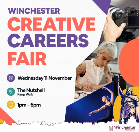A poster for the Winchester Creative Careers Fair, taking place on Wednesday 11 November from 1pm to 6pm at The Nutshell, Kings Walk, featuring imagery of photography, drawing, dance, and Winchester landmarks with the Winchester City Council logo.