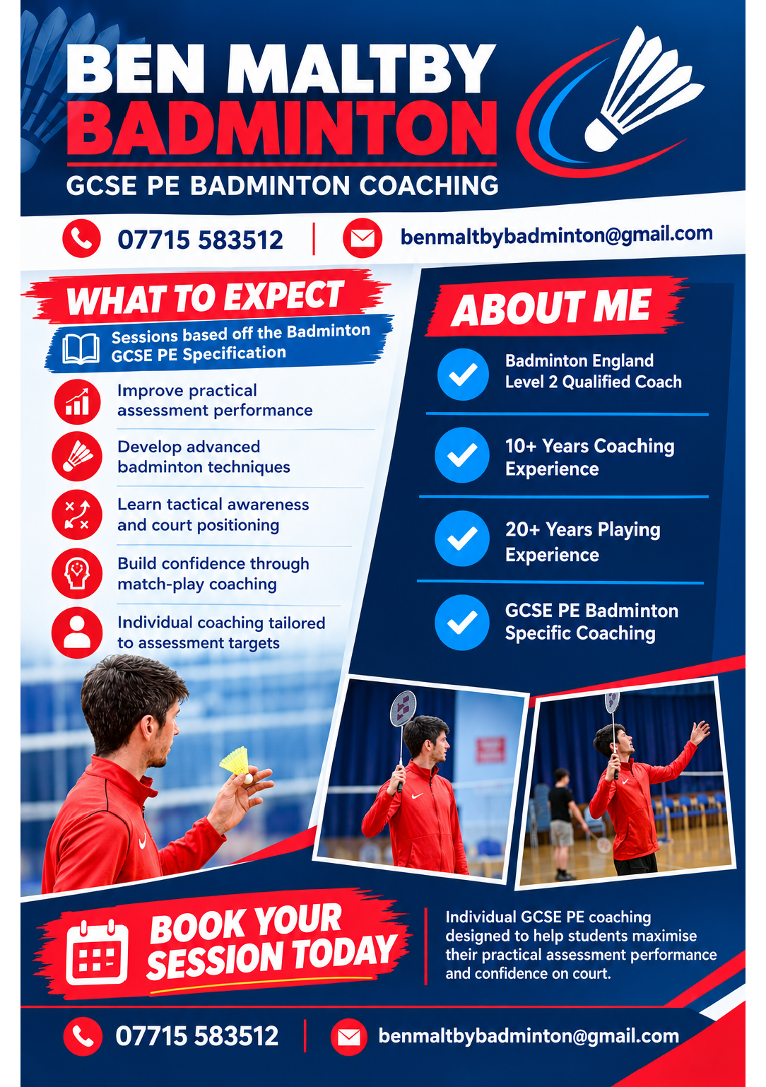 A promotional flyer for Ben Maltby Badminton GCSE PE Badminton Coaching, detailing session expectations, coach credentials, contact details (07715 583512, benmaltbybadminton@gmail.com), and photos of badminton coaching sessions.