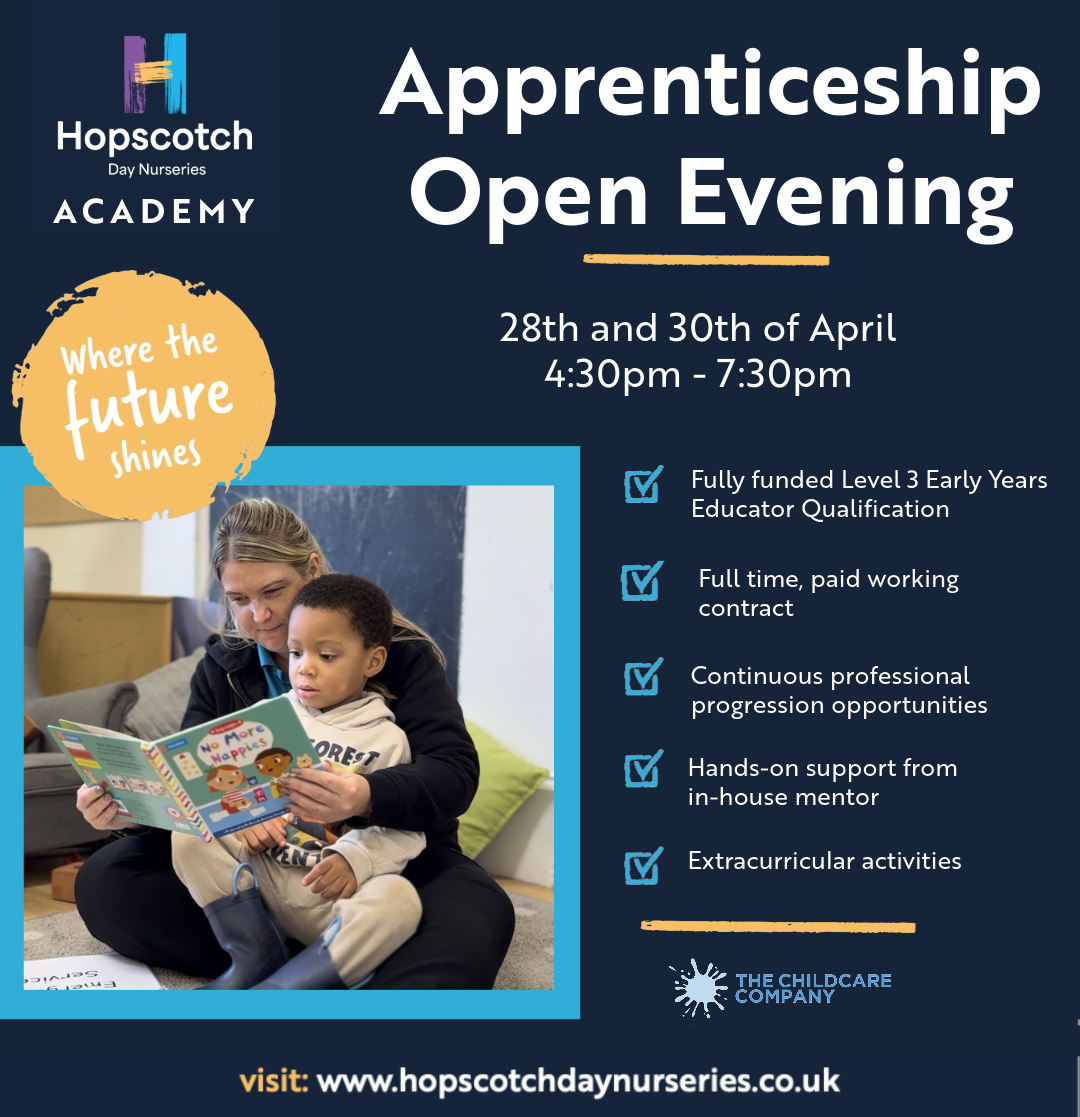 Poster advertising Hopscotch Day Nurseries apprenticeship open evening with dates, benefits, and image of adult reading with a child.