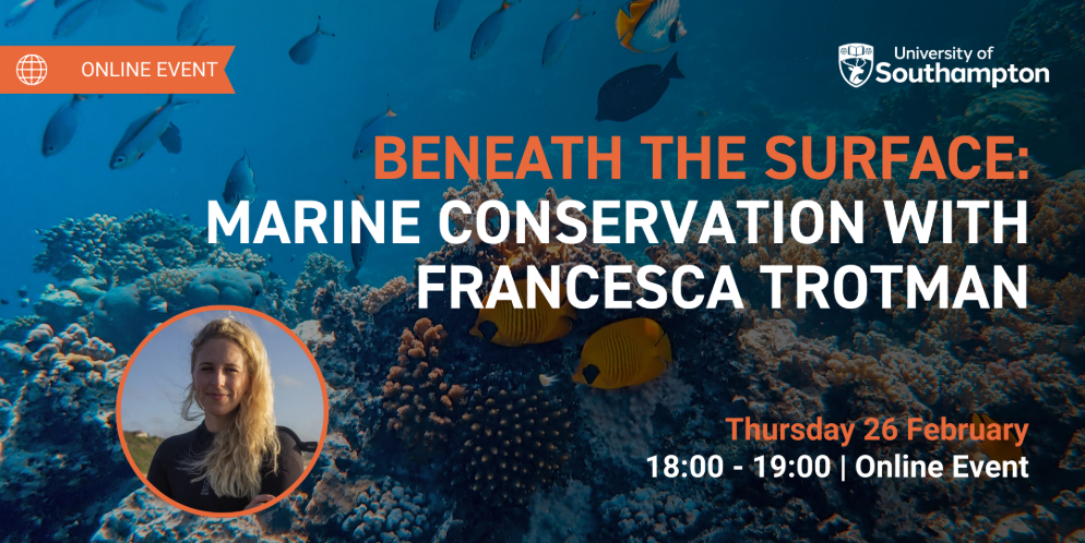 Discover the Wonders of Marine Conservation! Join marine expert Francesca Trotman for Beneath the Surface: Marine Conservation, a free online event on Thursday, 26 February 2026, 6–7pm. Perfect for pupils with a passion for science, nature and the oceans. Sign up now to explore careers in conservation and learn how we can protect the seas together!