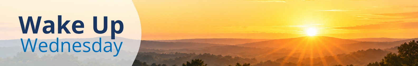 A banner graphic featuring a vibrant sunrise over rolling hills and landscape on the right. On the left side, set against a semi-transparent light overlay, bold dark blue and light blue text reads "Wake Up Wednesday".