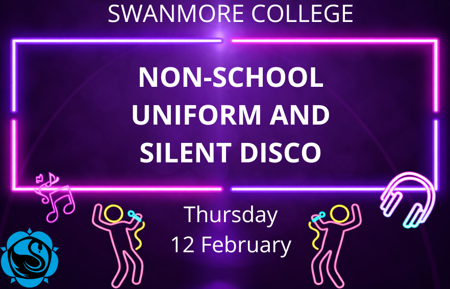 Swanmore College promotional graphic with a dark purple background and neon pink/purple border. White text reads “SWANMORE COLLEGE” at the top, and in the centre: “NON-SCHOOL UNIFORM AND SILENT DISCO”. Below, white text reads “Thursday 12 February”. Neon line-art icons show music notes on the left, a large pair of headphones on the right, and two neon-outlined dancing figures along the bottom. The Swanmore College swan logo appears in the bottom left corner.