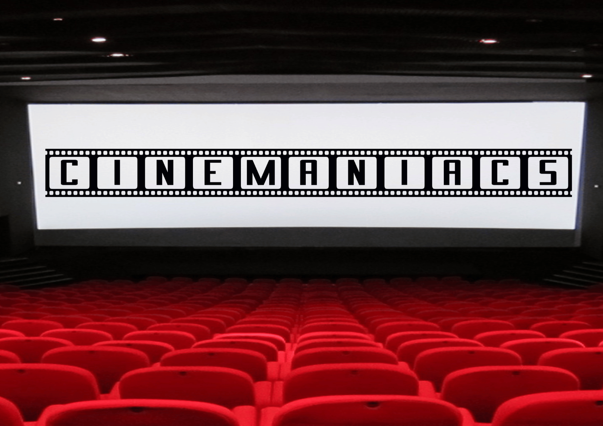 Image shows a cinema from the back, with rows of red chairs in front and the big screen. On the screen is the word Cinemaniacs.