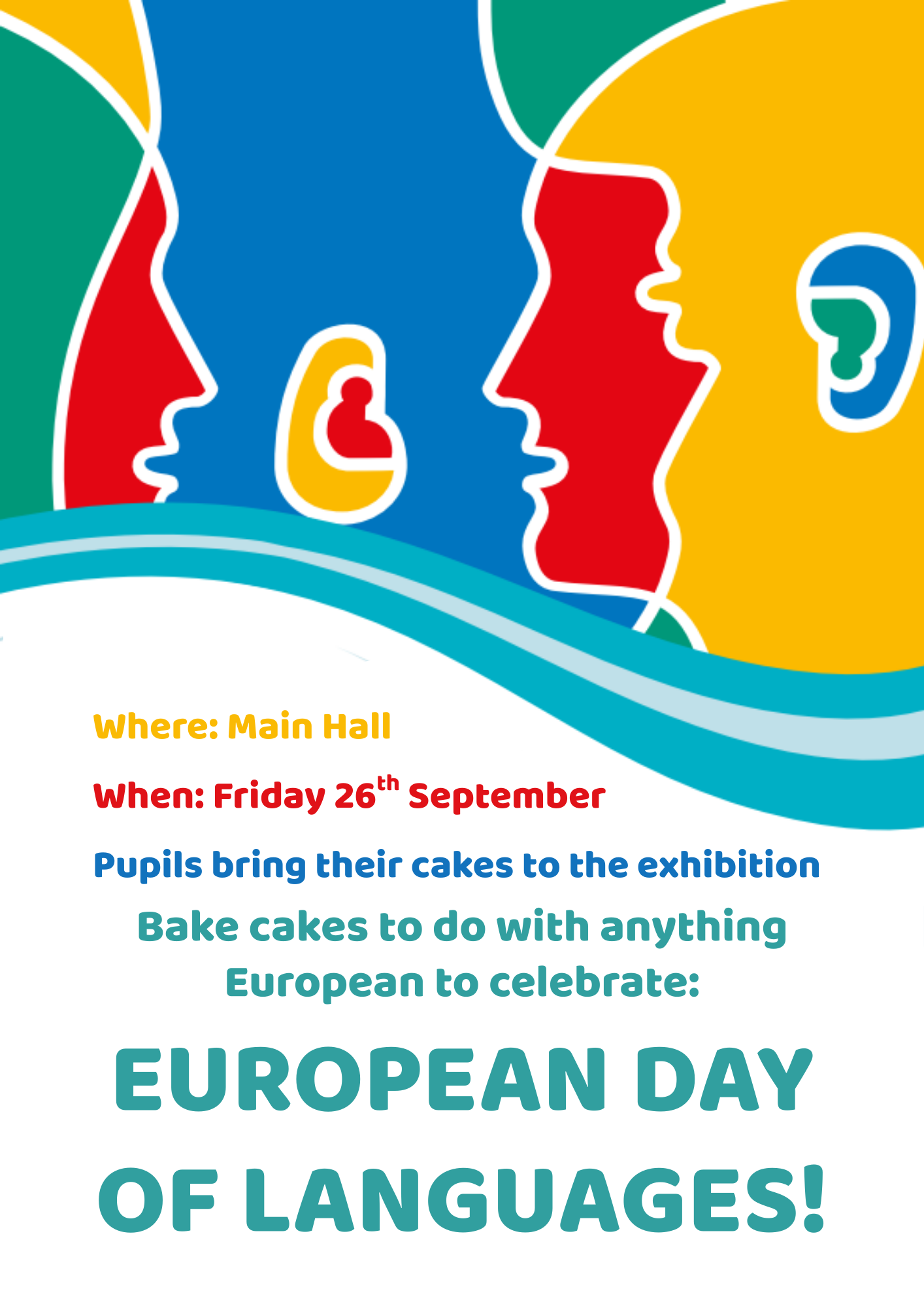 Image shows a second poster for European Day of Languages. At the top is an official graphic showing 2 brightly coloured heads face to face. Below are the details of the event - where, when, and what's happening.