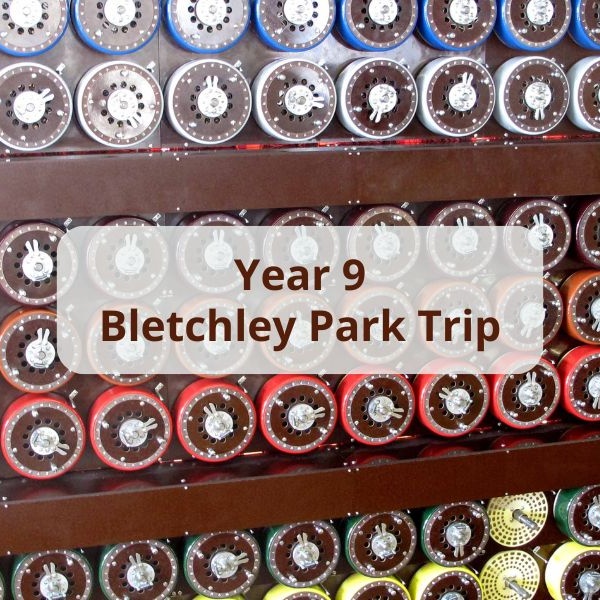 Y9 Trip to Bletchley Park
