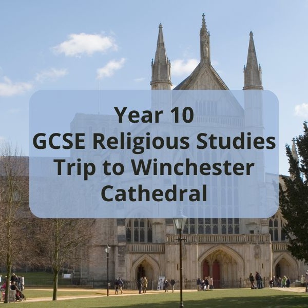 Year 10 Religious Studies trip to Winchester Cathedral