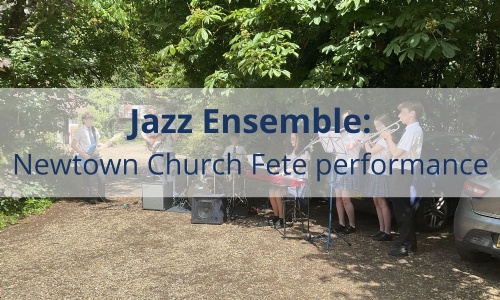 Latest News » Jazz Ensemble shines at Newtown Church Fete